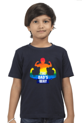 The Dad’s Way – Boy Round Neck Half Sleeve T-Shirt